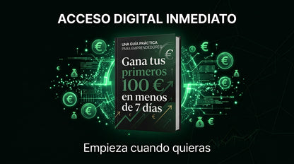 Ebook-🚀 Gana tus primeros 100 € en menos de 7 días